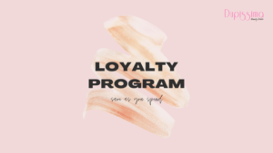 Dupissima Loyalty Program